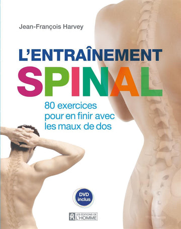 L'entraînement Spinal, avec DVD