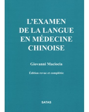 L'examen de la langue en médecine chinoise