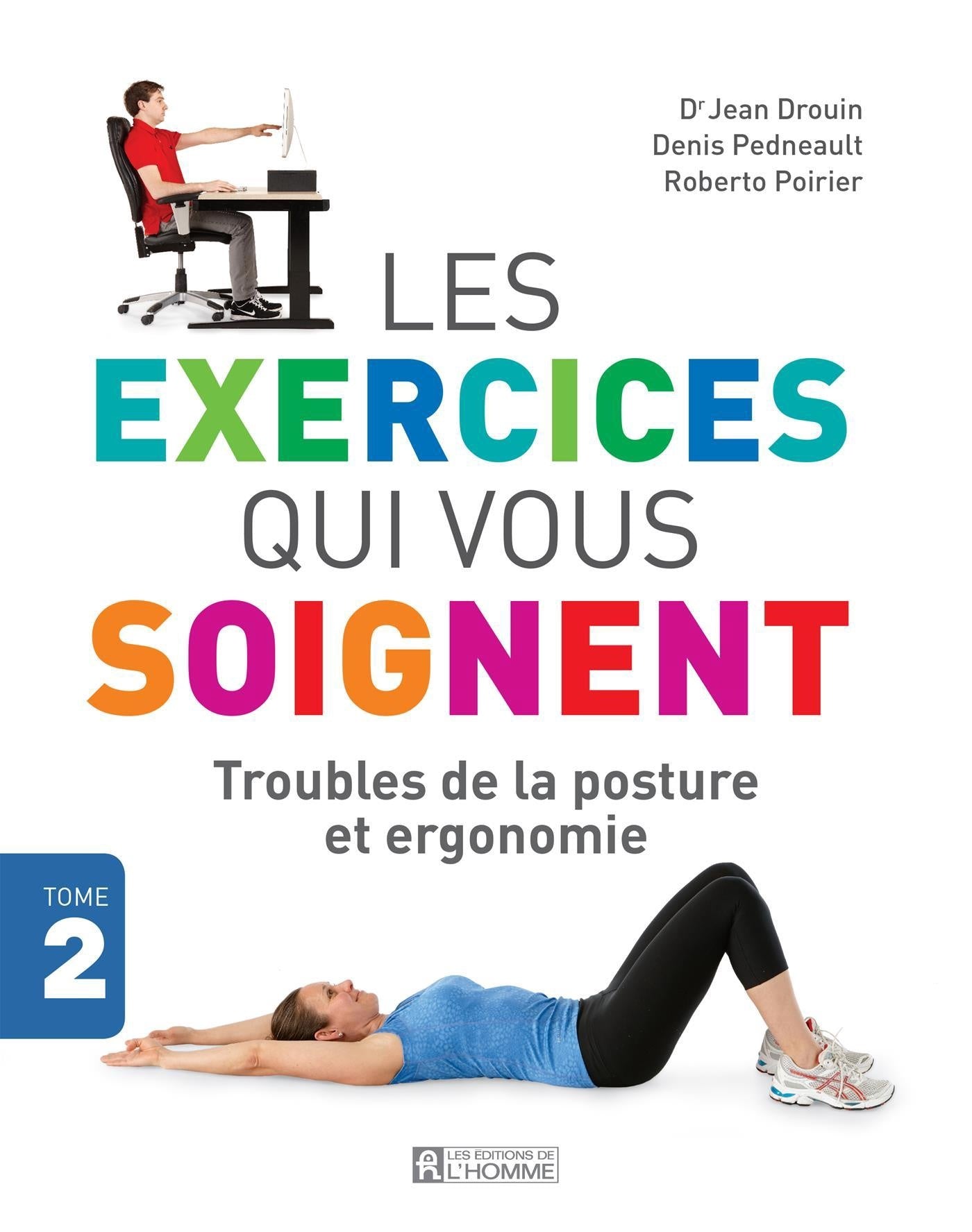 Les Exercices qui vous Soignent Tome 2