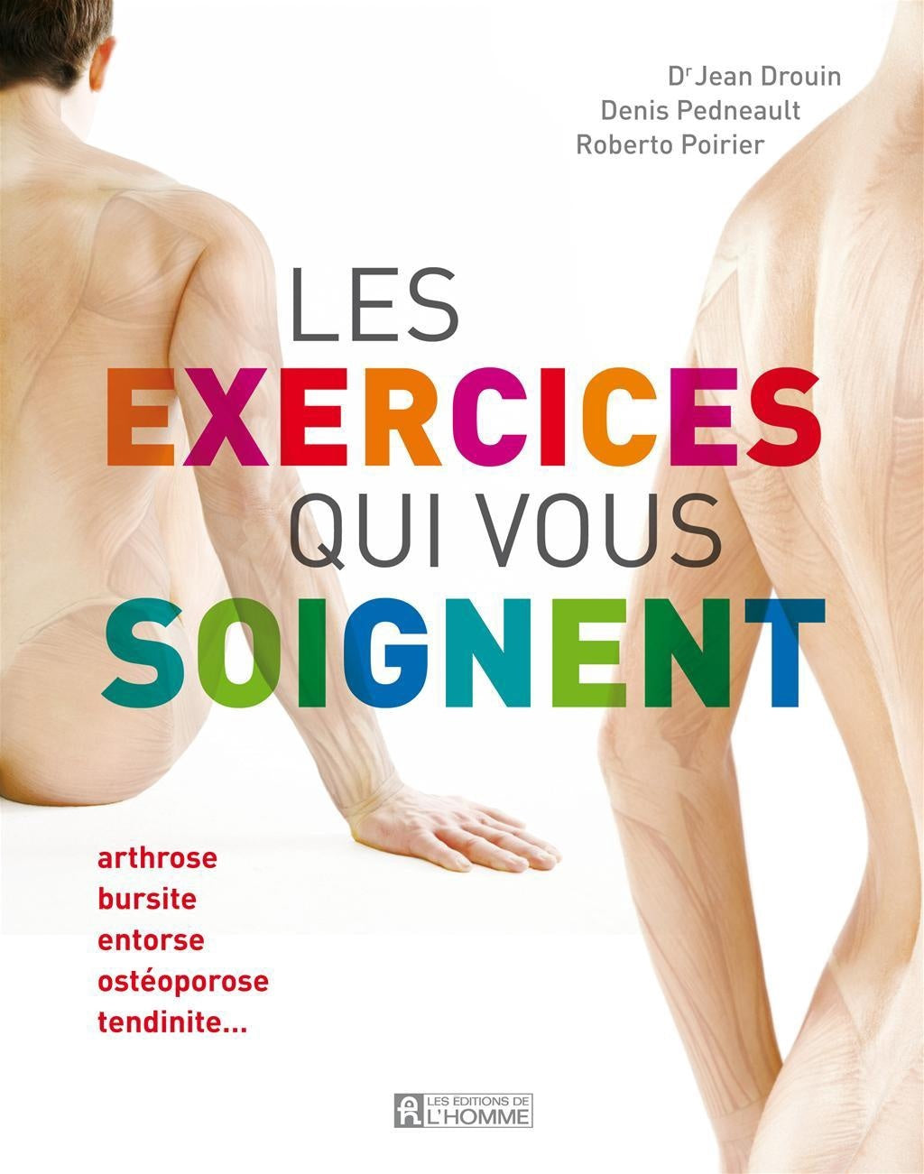 Les Exercices qui vous Soignent Tome 1