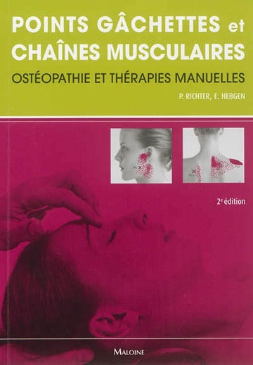 Points Gachettes et Chaînes musculaires