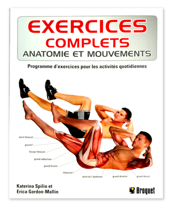 Exercices complets, Anatomie et mouvements, Programme d'exercises pour les activités quotidiennes.