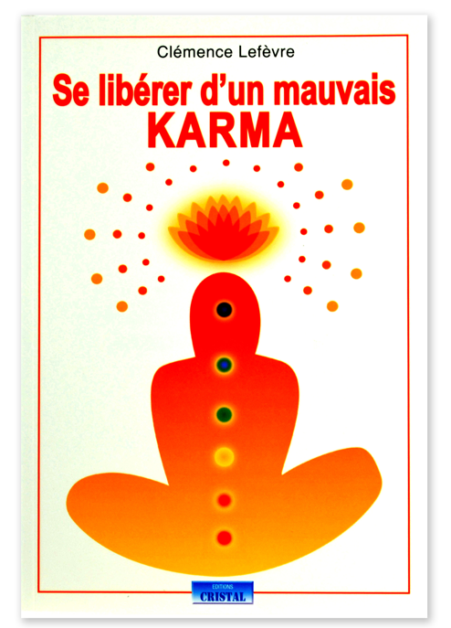 Se libérer d'un mauvais Karma