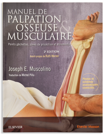 Manuel de palpation osseuse et musculaire 2E