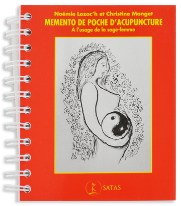 Mémento de poche d'acupuncture. À l'usage de la sage femme