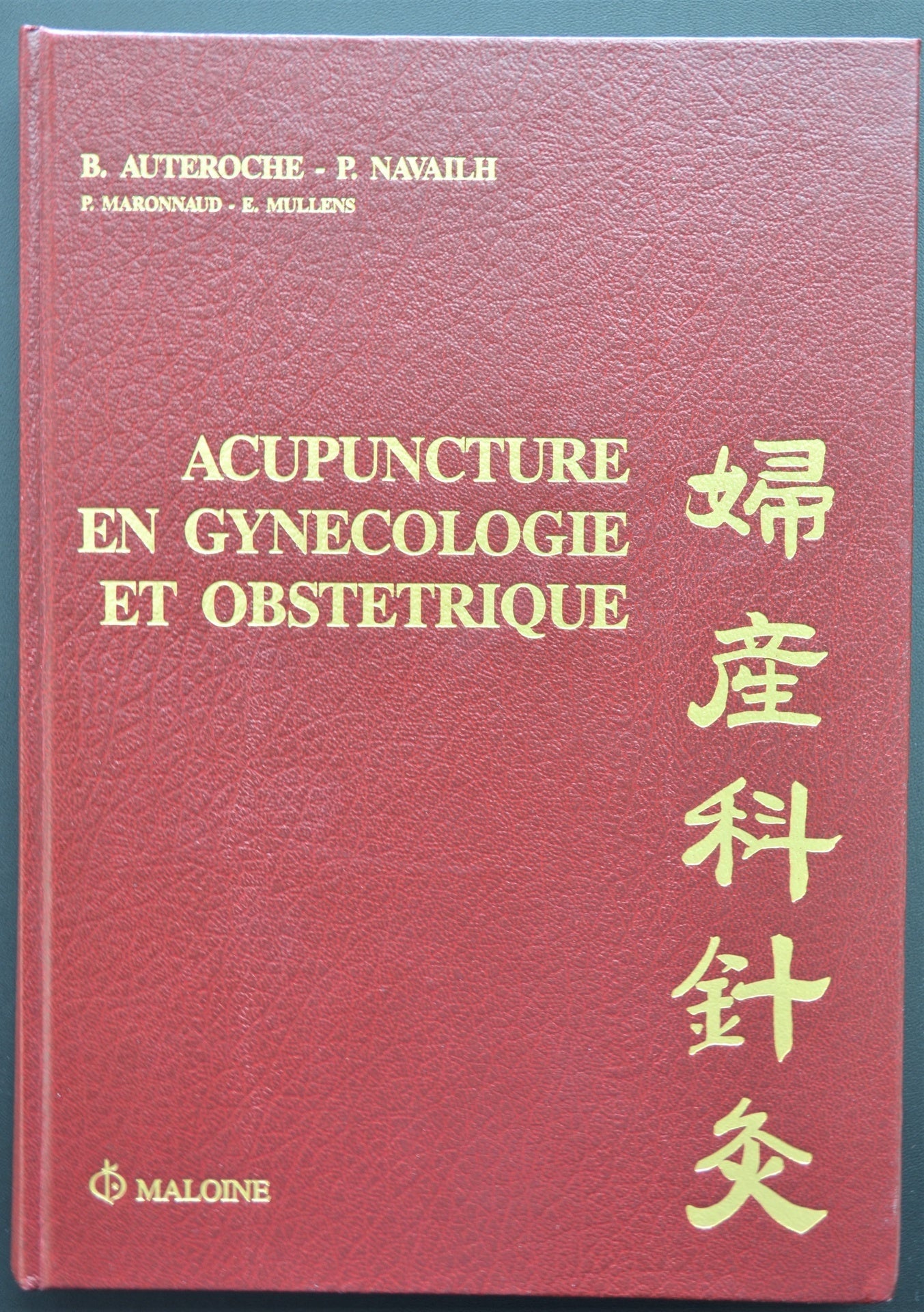 Acupuncture en gynécologie et obstétrique