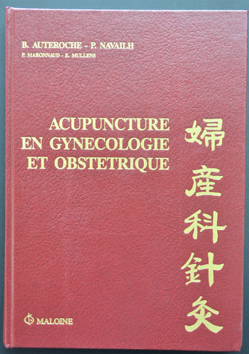 Acupuncture en gynécologie et obstétrique