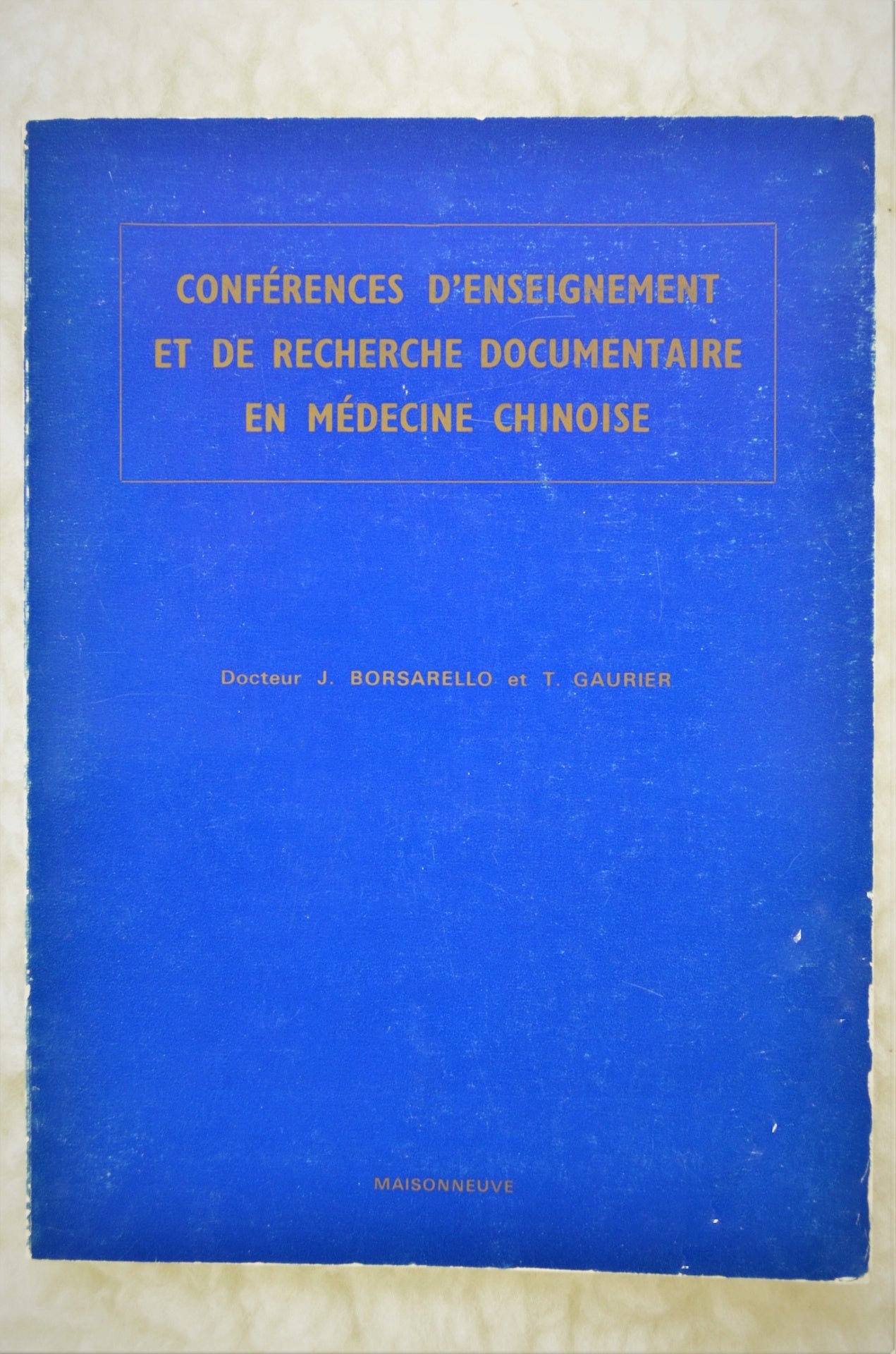Conférences d'enseignement et de recherche documentaire en médecine chinoise