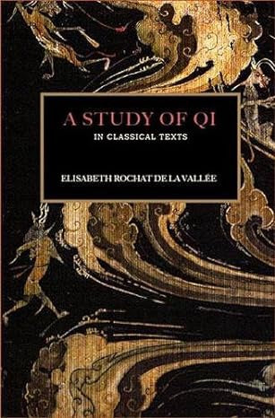 A Study of QI in Classical Texts