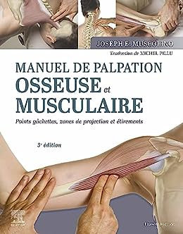 Manuel de palpation osseuse et musculaire 3E
