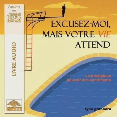 Excusez-moi mais votre VIE attend, CD