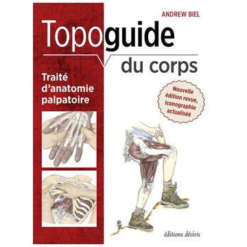 Topoguide du corps (3e édition)