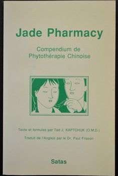 Jade pharmacy - Compendium de phytothérapie chinoise
