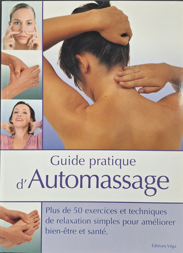 Guide pratique d'automassage